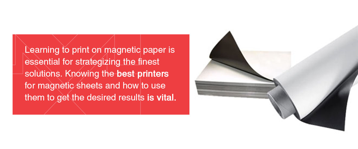 Guide to Printing on Magnetic Sheets - magnum Magnetics