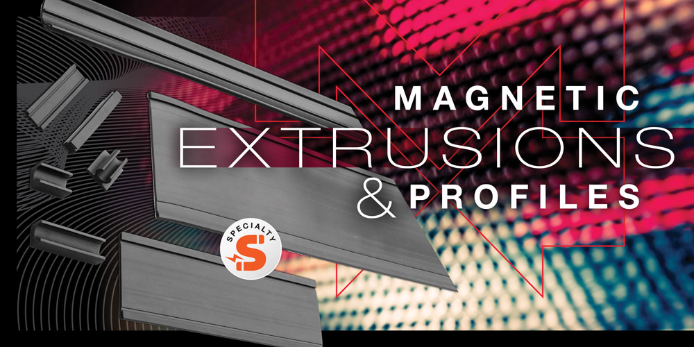 Magnetic Extrusions & Profiles